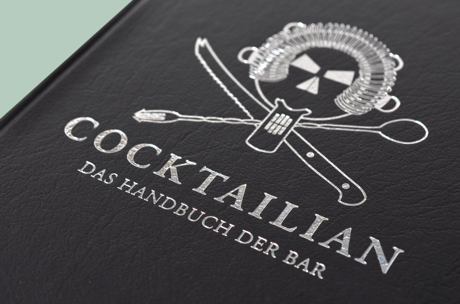 Editienne Grafikdesign - Kommunikationsdesign Berlin- Buchgestaltung Cocktailian 1 Das Handbuch der Bar 21.2